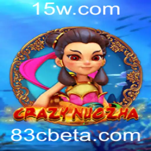 Descubra o Mundo Empolgante de CrazyNuoZha com 83Cbet